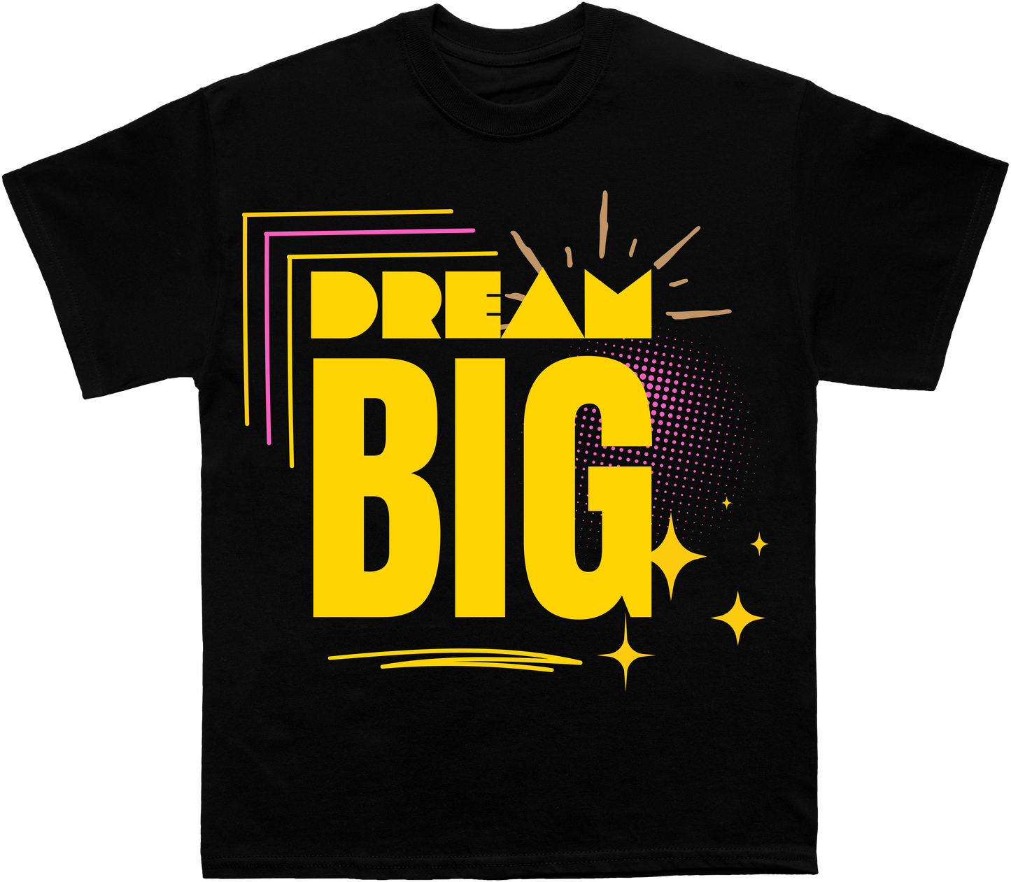 Dream Big - Inspirational Tee