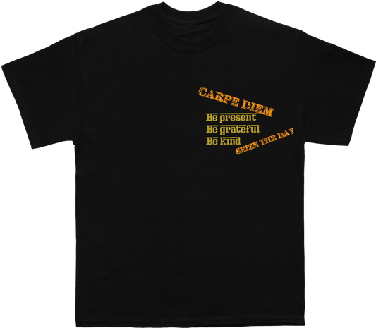 CARPE DIEM T-Shirt: Be Present, Grateful, Kind