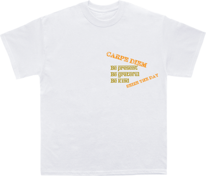 CARPE DIEM T-Shirt: Be Present, Grateful, Kind